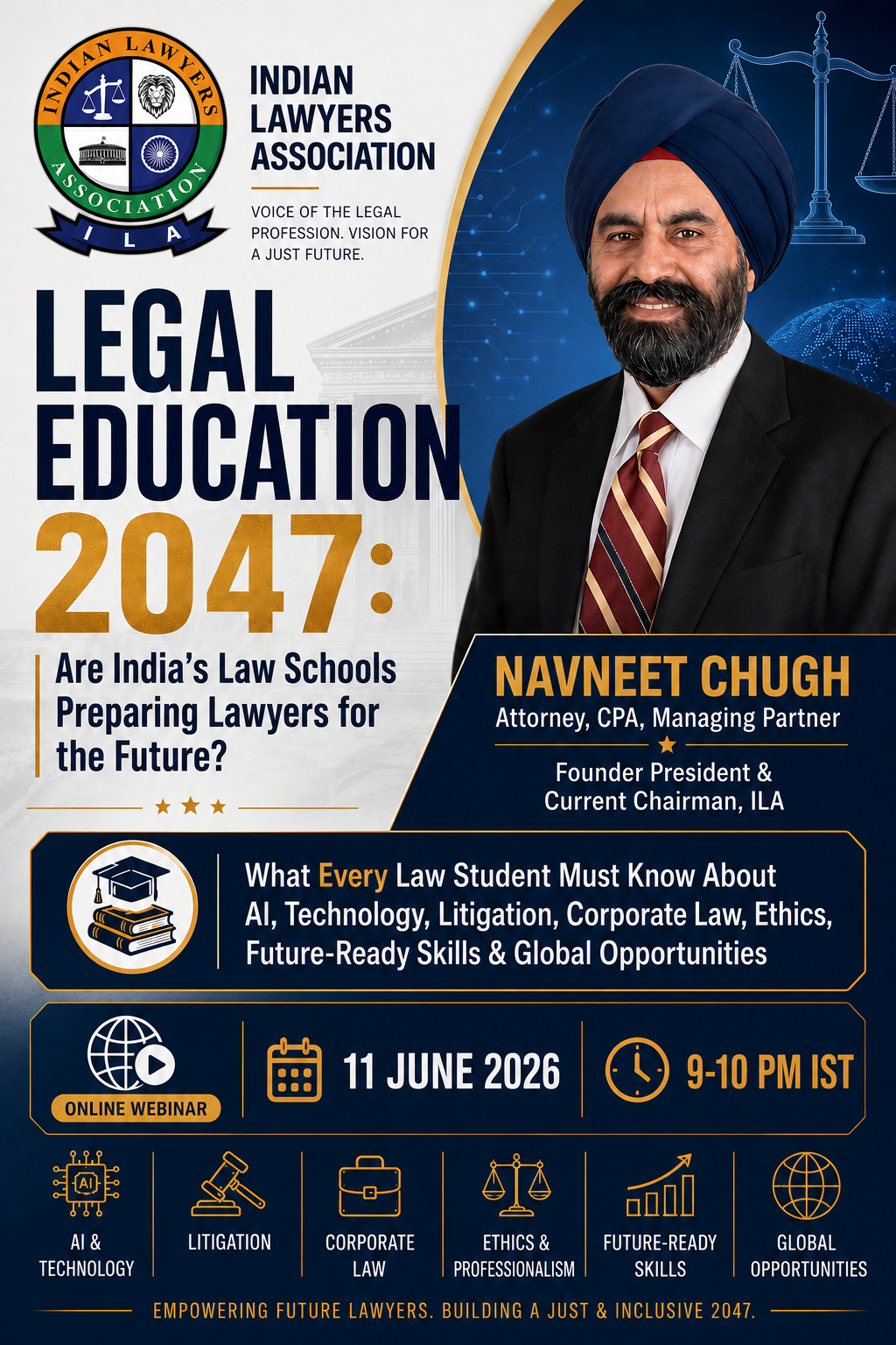 ILA Webinar on Legal Education 2047: Are India's Law Schools Preparing Lawyers for the Future?
